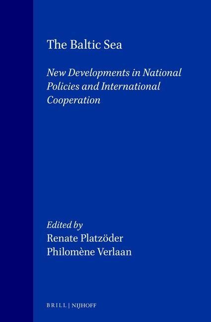 Produktbild: The Baltic Sea:New Developments in National Politics and International Cooperation