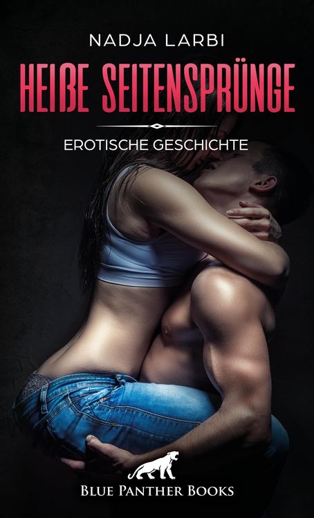 Produktbild: Hei&szlig;e Seitenspr&uuml;nge | Erotische Geschichte