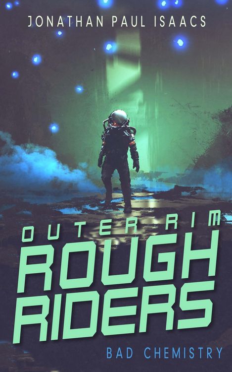 Produktbild: Bad Chemistry (Outer Rim Rough Riders, #3)