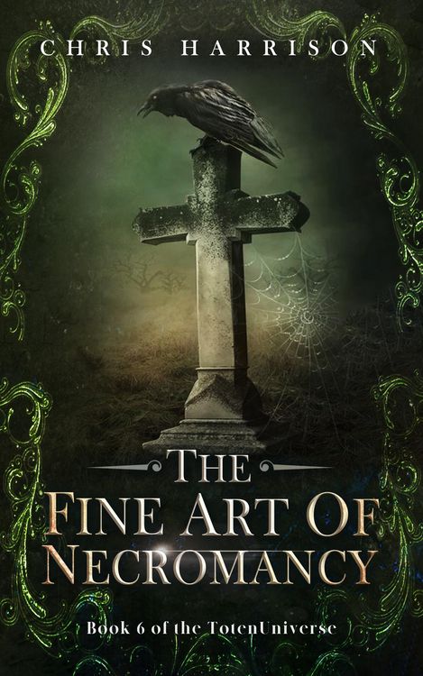 Produktbild: The Fine Art of Necromancy (TotenUniverse, #6)