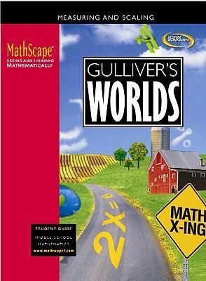 Produktbild: Mathscape: Seeing and Thinking Mathematically, Course 1, Gulliver's Worlds, Student Guide'