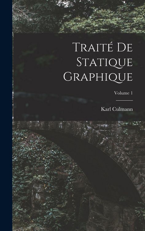 Produktbild: Trait&eacute; De Statique Graphique; Volume 1