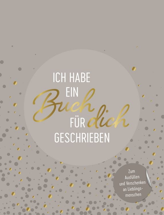 Produktbild: Ich habe ein Buch f&uuml;r dich geschrieben