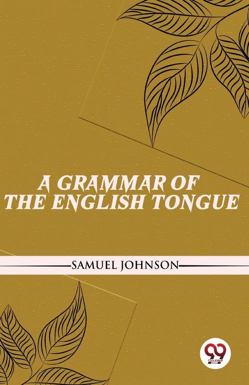 Produktbild: A Grammar Of The English Tongue