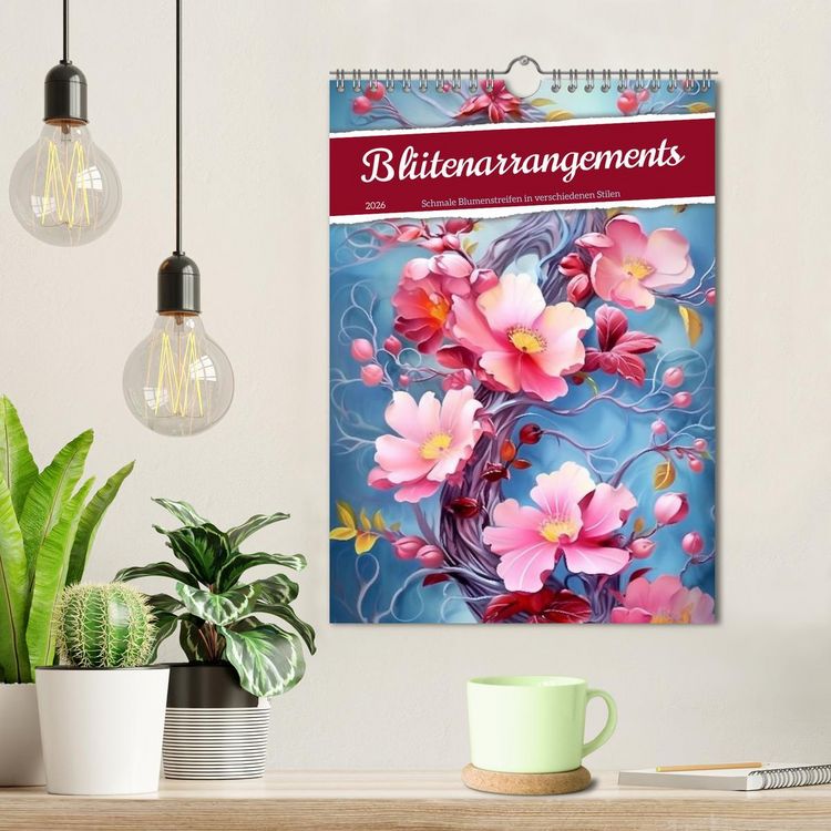 Produktbild: Bl&uuml;tenarrangements (Wandkalender 2026 DIN A4 hoch), CALVENDO Monatskalender