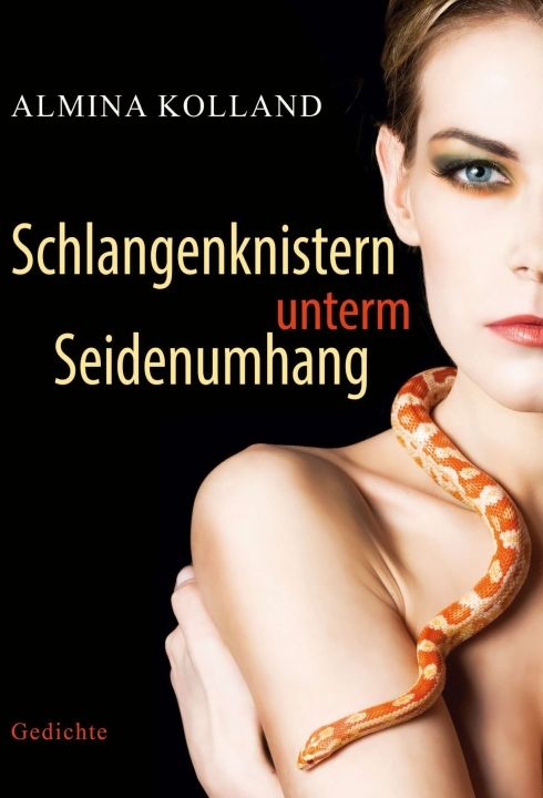 Produktbild: Schlangenknistern unterm Seidenumhang