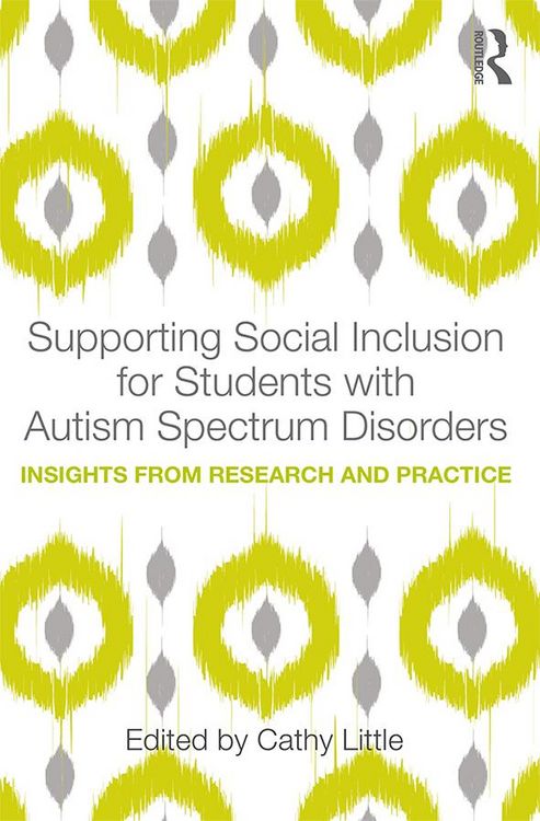 Produktbild: Supporting Social Inclusion for Students with Autism Spectrum Disorders