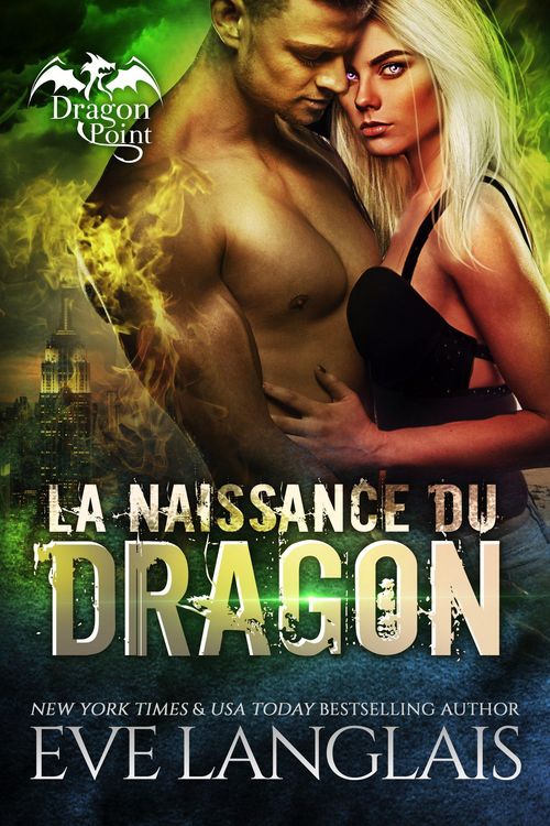 Produktbild: La Naissance du Dragon (Dragon Point (Francais), #1)