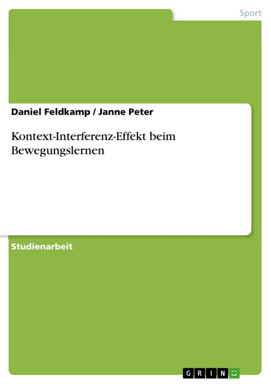 Produktbild: Kontext-Interferenz-Effekt beim Bewegungslernen