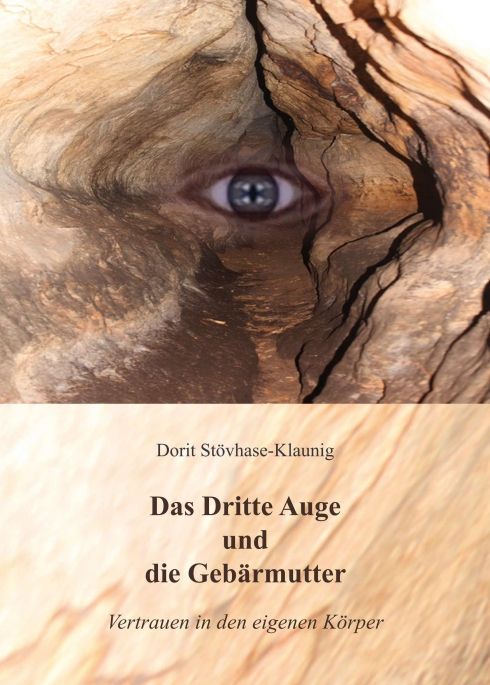 Produktbild: Das Dritte Auge und die Geb&auml;rmutter