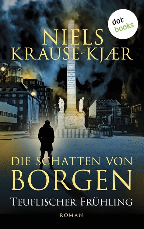 Produktbild: Die Schatten von Borgen - Teuflischer Fr&uuml;hling