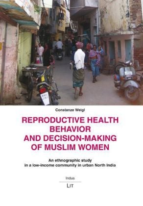Produktbild: Reproductive Health Behavior and Decision-Making of Muslim Women