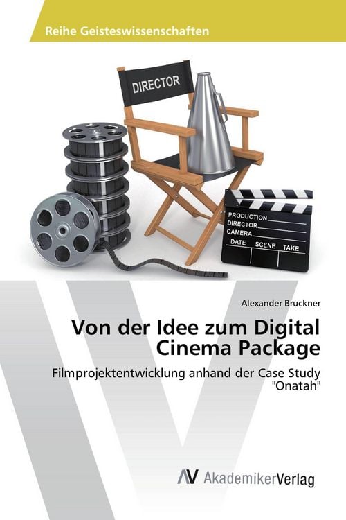 Produktbild: Von der Idee zum Digital Cinema Package