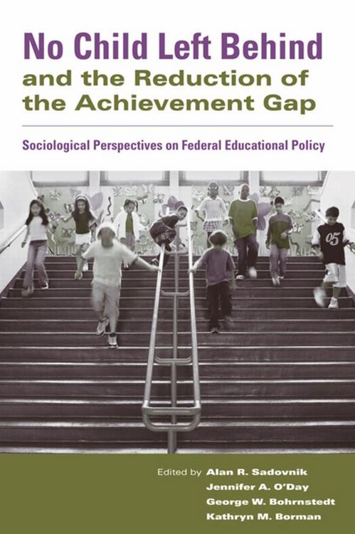 Produktbild: No Child Left Behind and the Reduction of the Achievement Gap