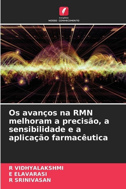 Produktbild: Os avan&ccedil;os na RMN melhoram a precis&atilde;o, a sensibilidade e a aplica&ccedil;&atilde;o farmac&ecirc;utica