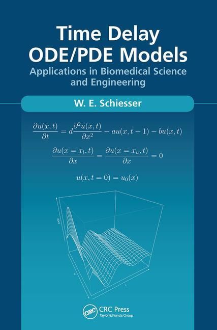 Produktbild: Schiesser, W: Time Delay ODE/PDE Models