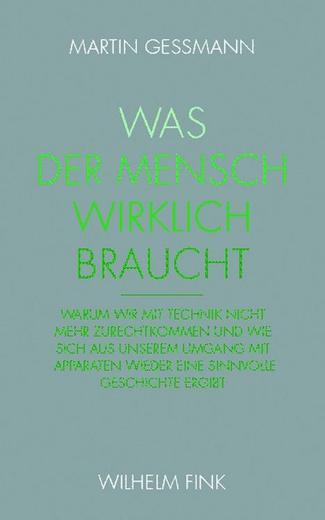 Produktbild: Was der Mensch wirklich braucht