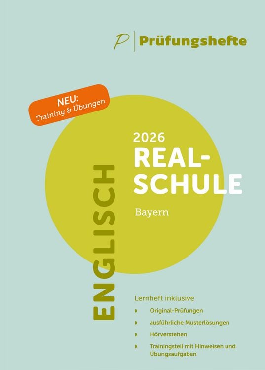 Produktbild: Pr&uuml;fungsheft & Training &ndash; 2026 Englisch Realschulabschluss &ndash; Bayern &ndash; Original-Pr&uuml;fungen und L&ouml;sungen