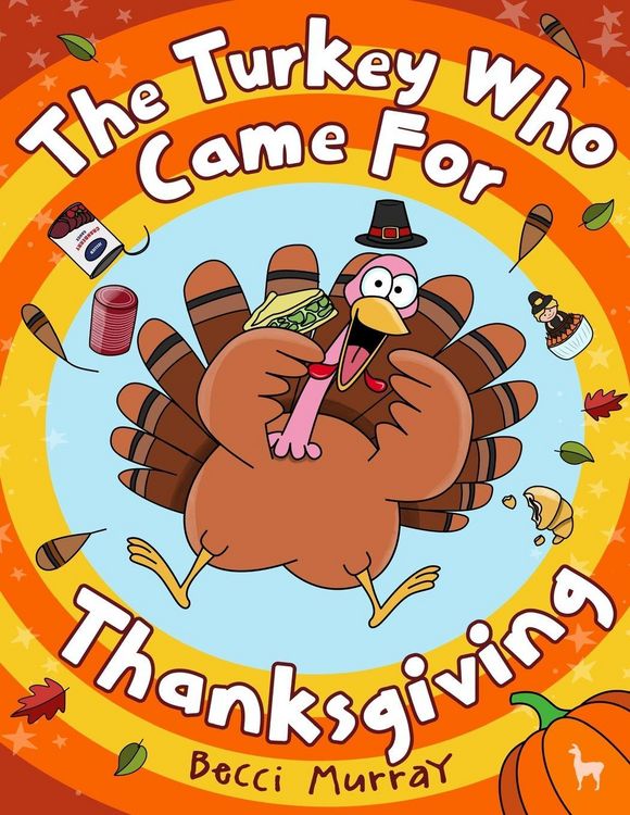 Produktbild: The Turkey Who Came for Thanksgiving