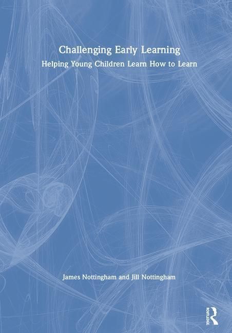 Produktbild: Nottingham, J: Challenging Early Learning