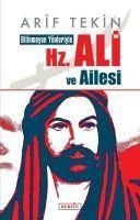 Produktbild: Bilinmeyen Y&ouml;nleriyle Hz. Ali ve Ailesi
