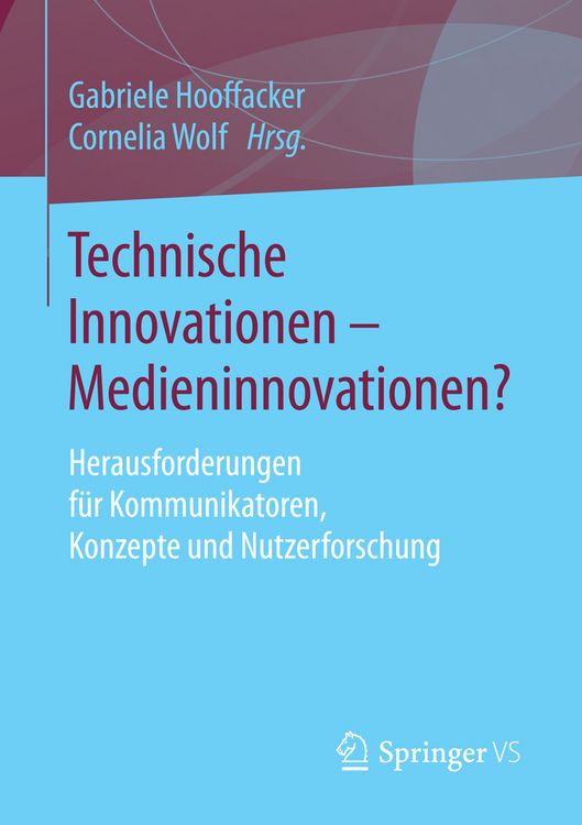 Produktbild: Technische Innovationen - Medieninnovationen?