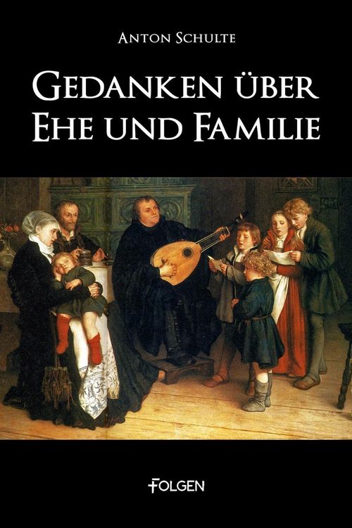 Produktbild: Gedanken &uuml;ber Ehe und Familie