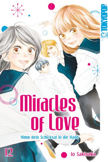 Produktbild: Miracles of Love - Nimm dein Schicksal in die Hand 12