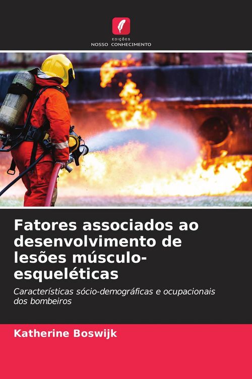 Produktbild: Fatores associados ao desenvolvimento de les&otilde;es m&uacute;sculo-esquel&eacute;ticas