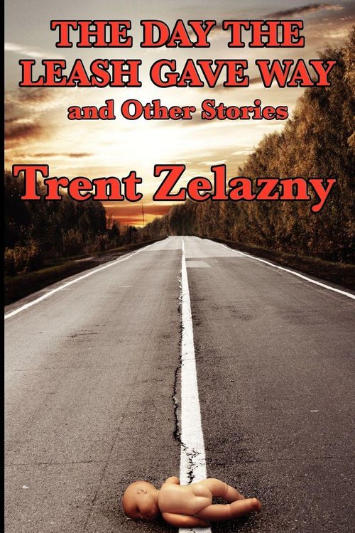 Produktbild: The Day the Leash Gave Way and Other Stories