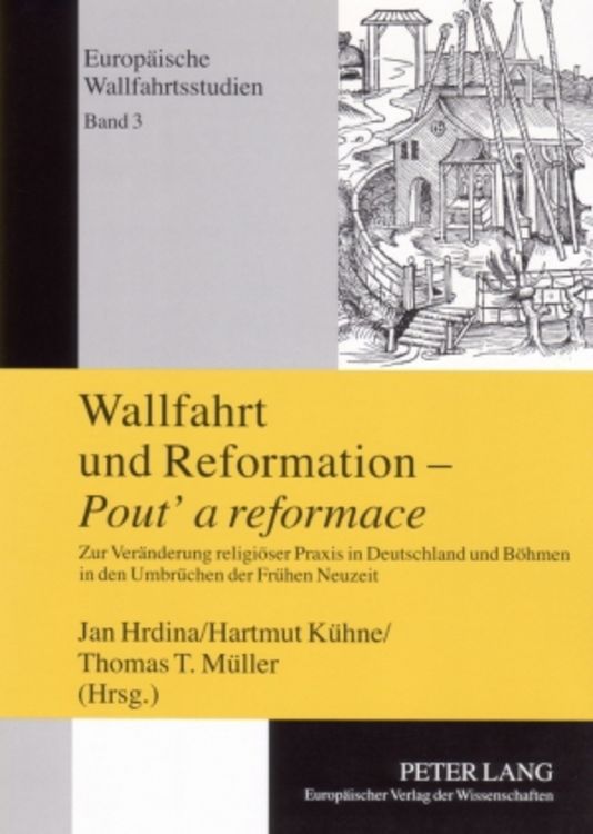 Produktbild: Wallfahrt und Reformation &ndash; &laquo;Pout&lsquo; a reformace&raquo;