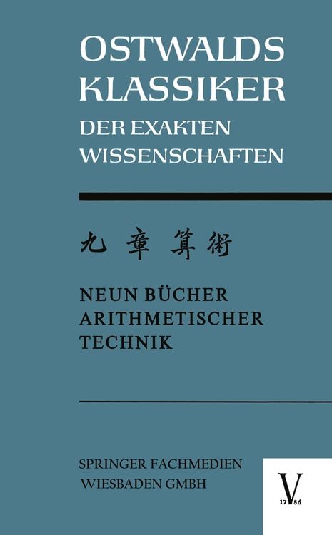 Bild vom Artikel Chiu Chang Suan Shu / Neun Bücher Arithmetischer Technik vom Autor Kurt Vogel