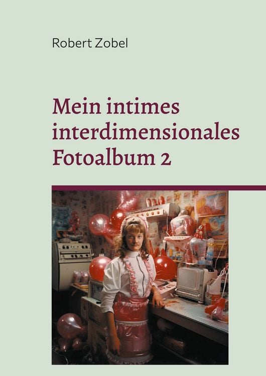 Produktbild: Mein intimes interdimensionales Fotoalbum 2