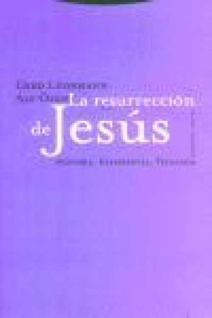 Produktbild: La resurrecci&oacute;n de Jes&uacute;s. Historia, experiencia, teolog&iacute;a