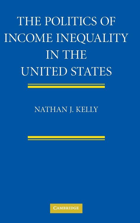 Produktbild: The Politics of Income Inequality in the United States