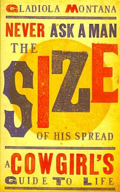 Produktbild: Arwood, S: Never Ask a Man the Size of His Spread - New