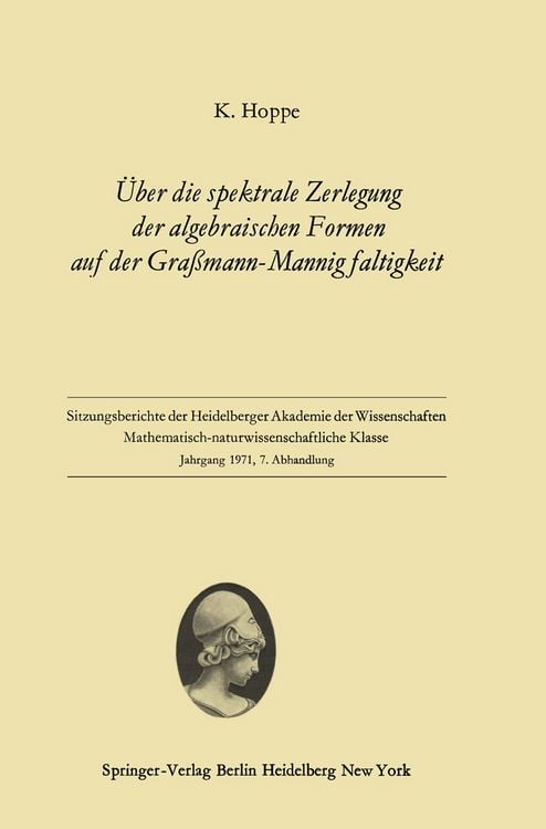 Produktbild: &Uuml;ber die spektrale Zerlegung der algebraischen Formen auf der Gra&szlig;mann-Mannigfaltigkeit