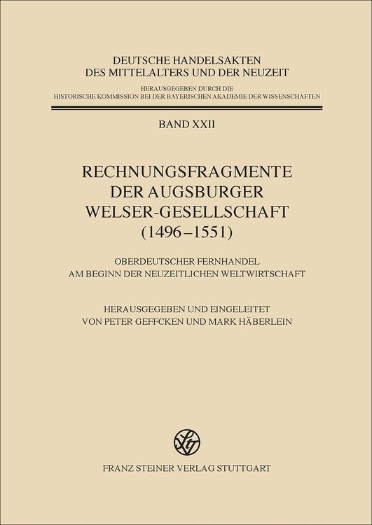 Produktbild: Rechnungsfragmente der Augsburger Welser-Gesellschaft (1496&ndash;1551)