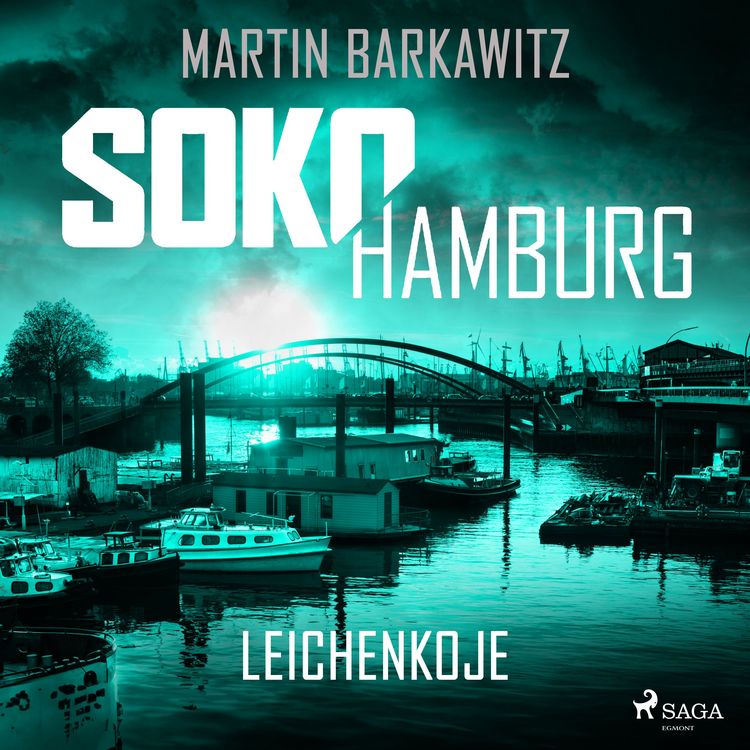 Produktbild: SoKo Hamburg: Leichenkoje (Ein Fall f&uuml;r Heike Stein, Band 16)