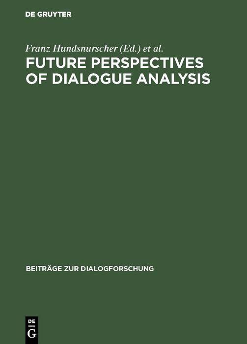 Produktbild: Future perspectives of dialogue analysis
