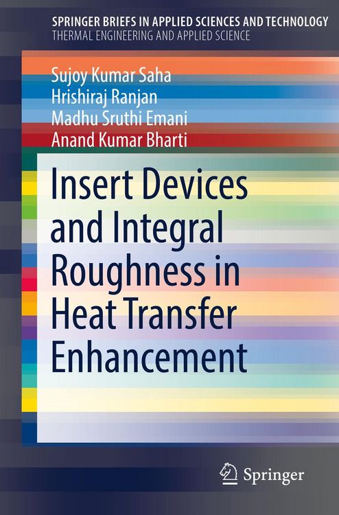 Produktbild: Insert Devices and Integral Roughness in Heat Transfer Enhancement