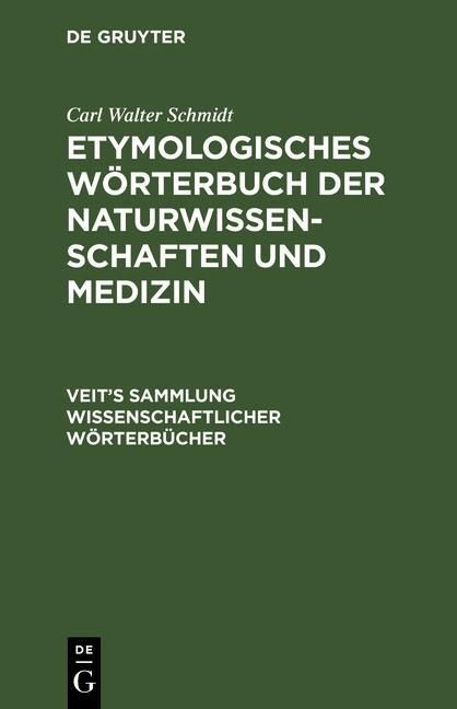 Produktbild: Etymologisches W&ouml;rterbuch der Naturwissenschaften und Medizin