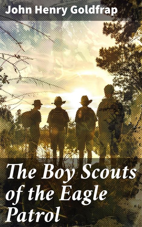 Produktbild: The Boy Scouts of the Eagle Patrol