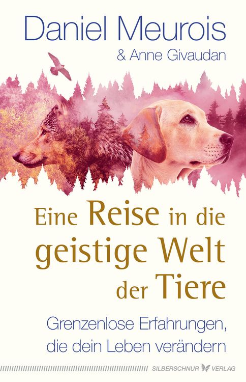 Produktbild: Eine Reise in die geistige Welt der Tiere