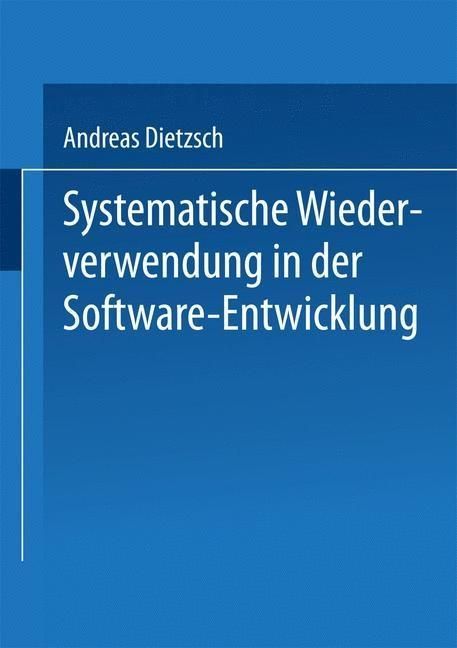 Produktbild: Systematische Wiederverwendung in der Software-Entwicklung