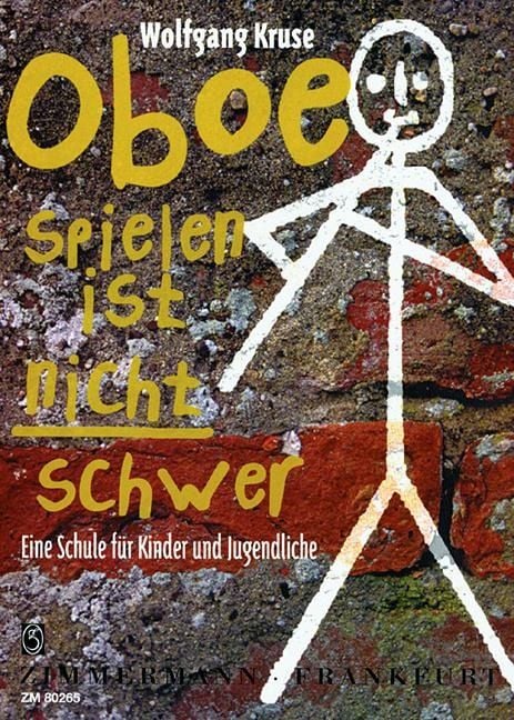 Produktbild: Kruse, W: Oboe spielen ist nicht schwer