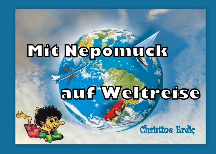 Produktbild: Mit Nepomuck auf Weltreise