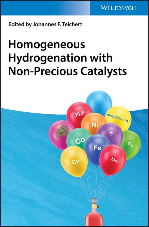 Produktbild: Homogeneous Hydrogenation with Non-Precious Catalysts