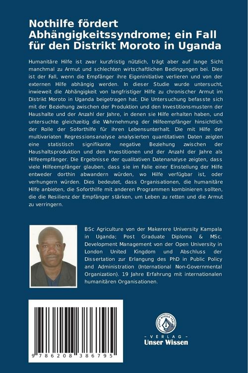 Produktbild: Nothilfe f&ouml;rdert Abh&auml;ngigkeitssyndrome; ein Fall f&uuml;r den Distrikt Moroto in Uganda