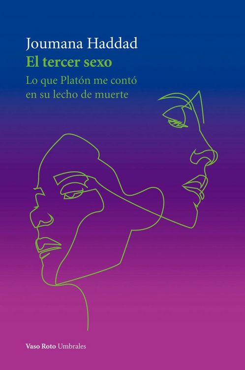 Produktbild: El tercer sexo . Lo que Plat&oacute;n me cont&oacute; en su lecho de muerte